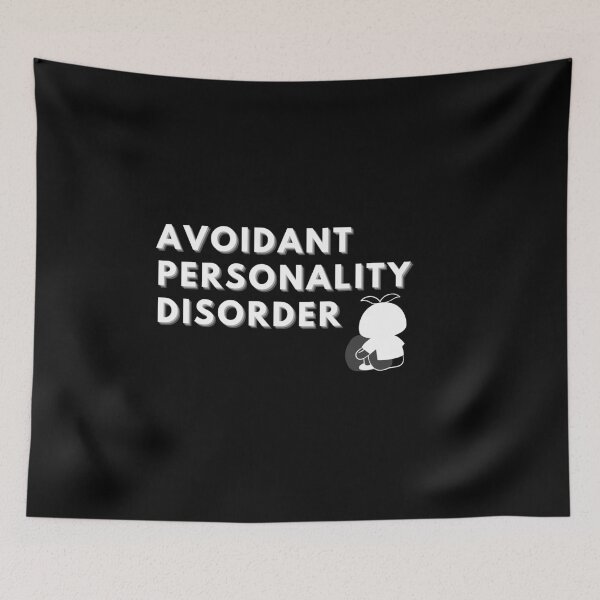 Item preview, Avoidant Personality Disorder - #end the stigma print sticker designed and sold by ThousandAutumns.