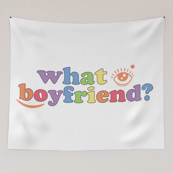 Item preview, what boyfriend? designed and sold by empathylife.