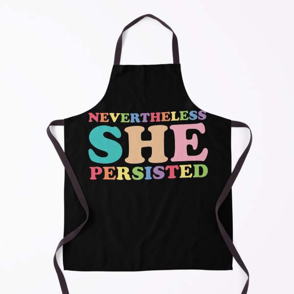 Item preview, nevertheless she persisted designed and sold by empathylife.