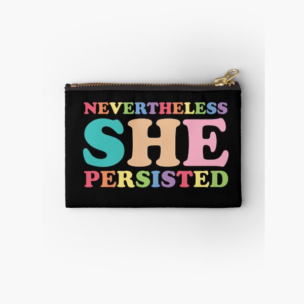 Item preview, nevertheless she persisted designed and sold by empathylife.