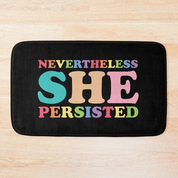 Item preview, nevertheless she persisted designed and sold by empathylife.