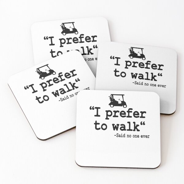 Item preview, Golfing Golf Cart I Prefer To Walk Quote Funny designed and sold by Stronzi.