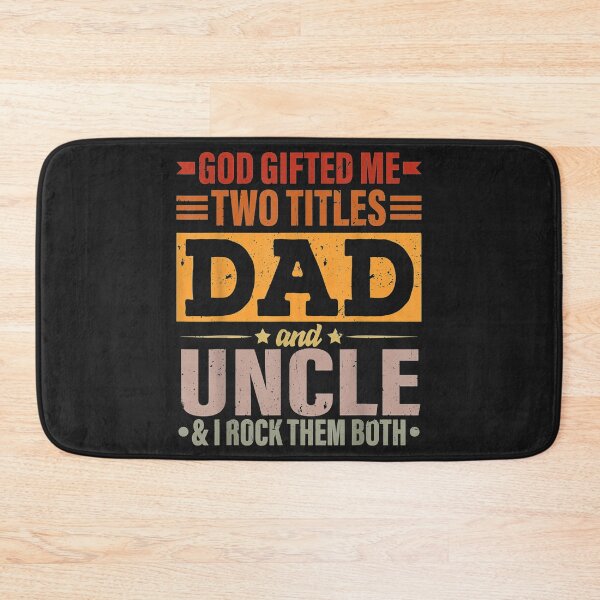 Item preview, Mens God Gifted Me Two Titles Dad And Uncle Funny Fathers Day TShirt10 designed and sold by alyssanmpmju.