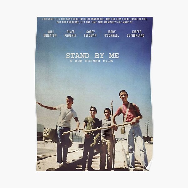 Stand By Me poster Poster