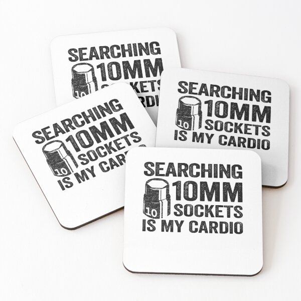 Item preview, Searching 10mm Sockets Is My Cardio Funny Mechanic designed and sold by Stronzi.