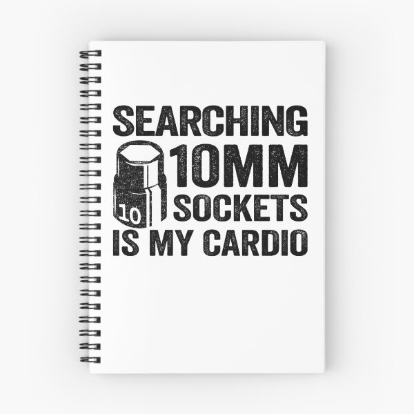 Item preview, Searching 10mm Sockets Is My Cardio Funny Mechanic designed and sold by Stronzi.