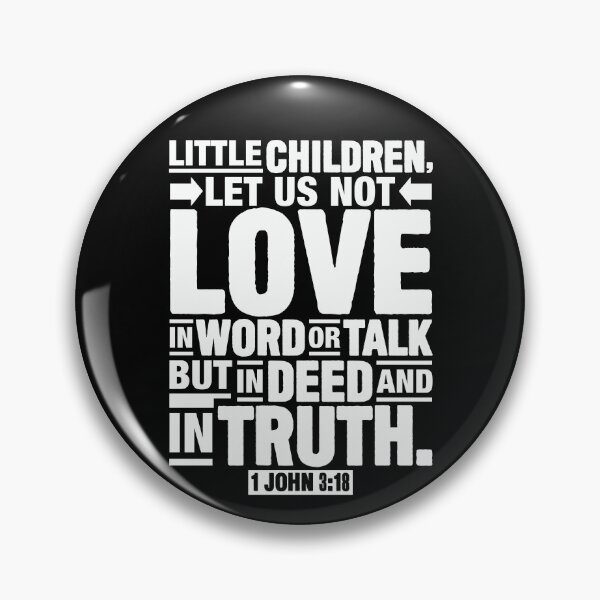 Item preview, 1 John 3:18 designed and sold by plushism.
