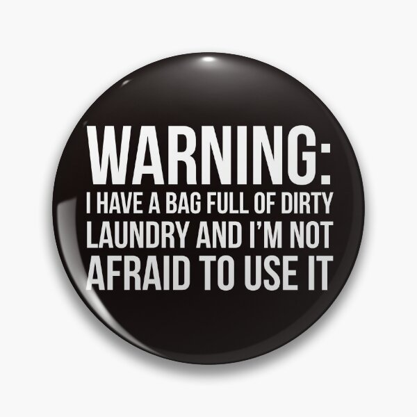 Item preview, Dirty Laundry designed and sold by Slogans4u.