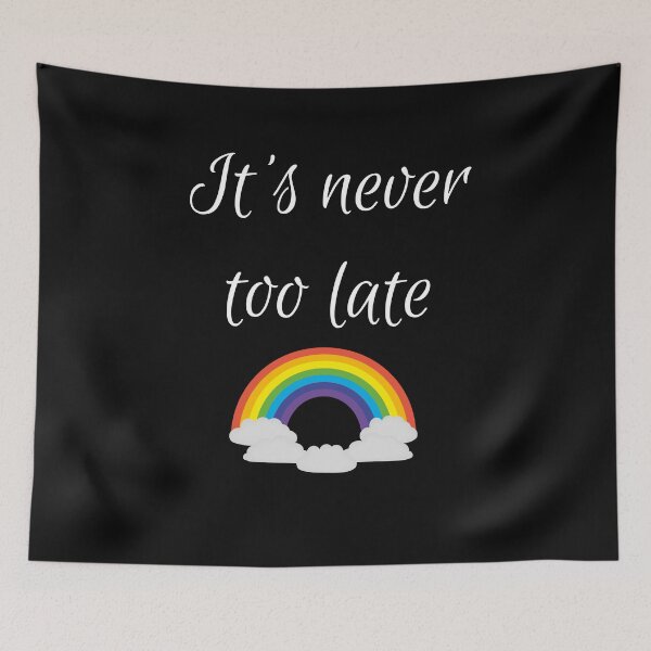 Item preview, It's never too late designed and sold by basileiossav.