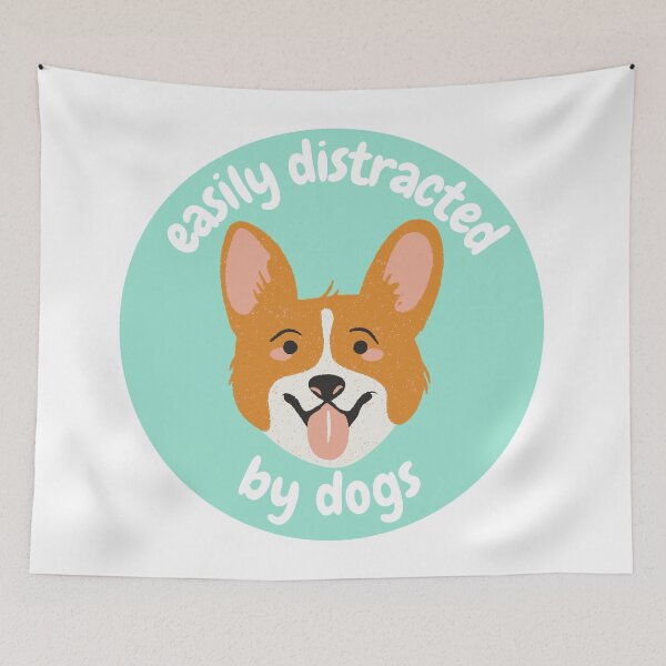 Item preview, Easily distracted by dogs designed and sold by wilder-mind.