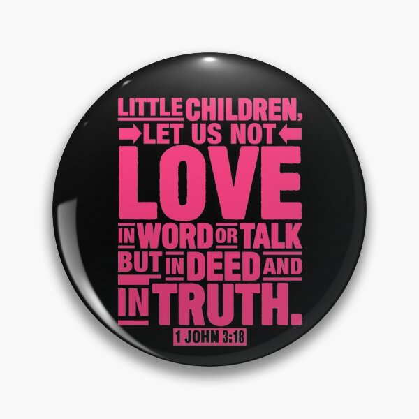 Item preview, 1 John 3:18 designed and sold by plushism.
