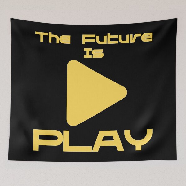 Item preview, The Future Is Play designed and sold by Legit Hooligan.