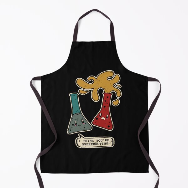 Item preview, You Are Overreacting Chemistry Chemical Science Chemistry designed and sold by shirti.