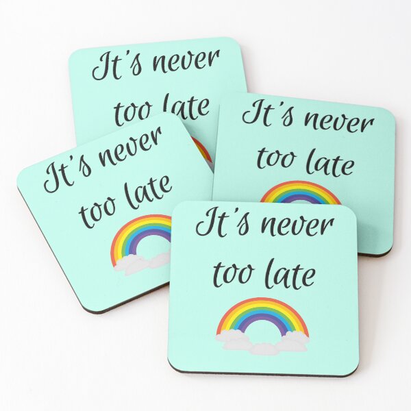 Item preview, It's never too late designed and sold by basileiossav.