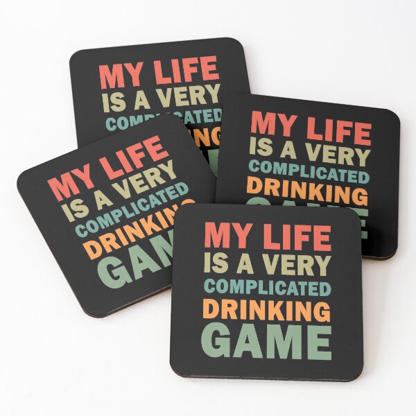Item preview, My life is a very complicated drinking game designed and sold by ValentinaHramov.