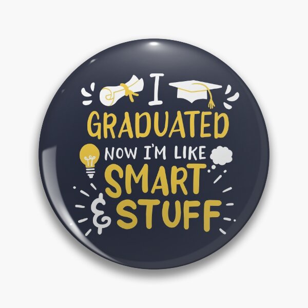 Item preview, Graduated I'm Smart designed and sold by Bricke.