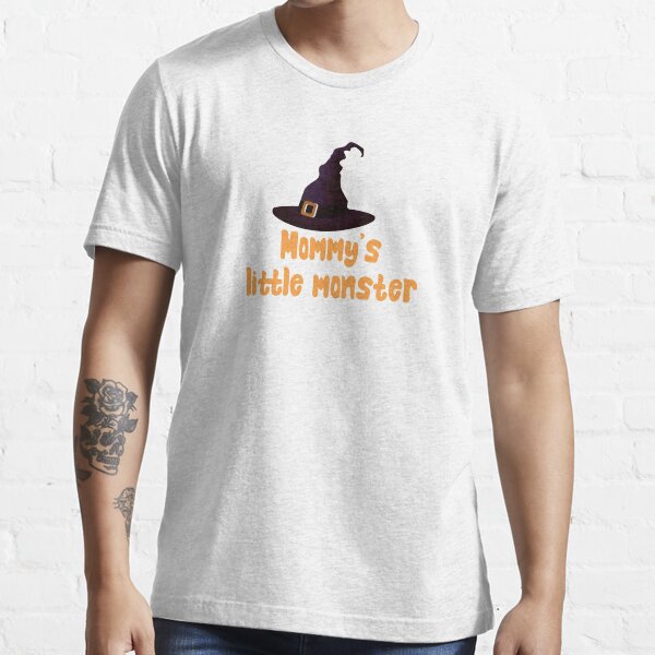 Mommy's little monster Essential T-Shirt