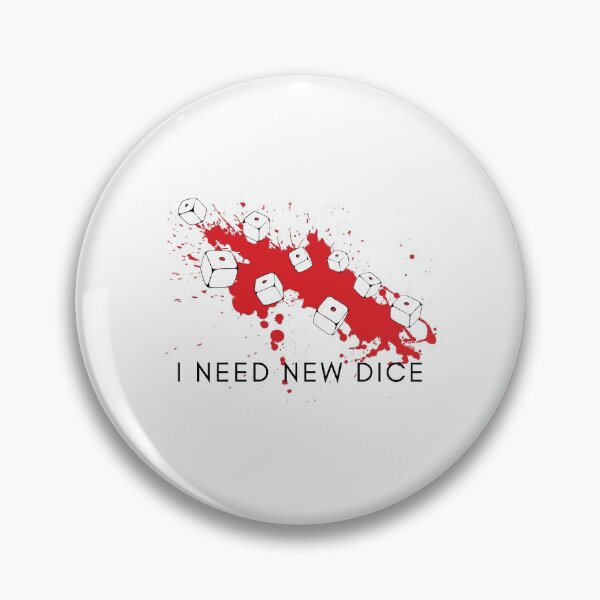 Item preview, I Need New Dice - Tabletop Wargaming Meme with Lots of Dice and Critical Fail - Dark Print designed and sold by GeekyMumDesigns.