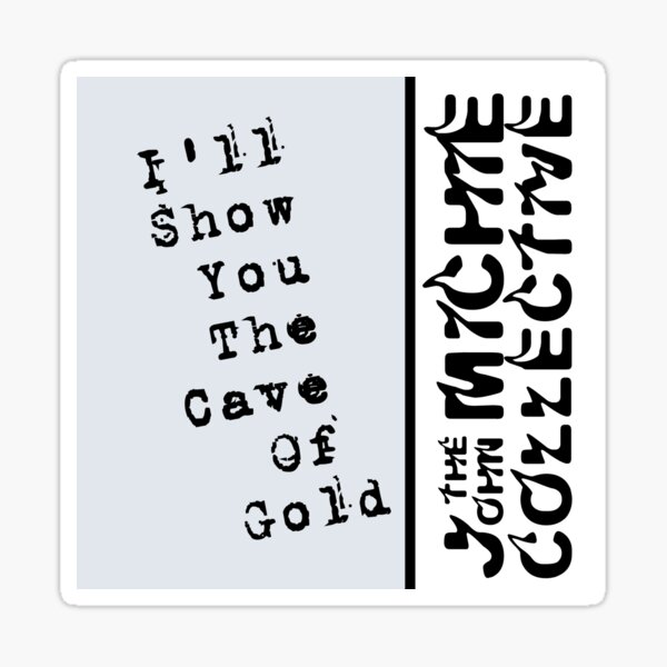 Cave Of Gold Sticker