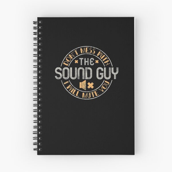 Item preview, Don't Mess With The Sound Guy Will Mute You - Audio Engineer designed and sold by yeoys.
