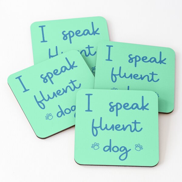 Item preview, I speak fluent dog designed and sold by kookycomet.