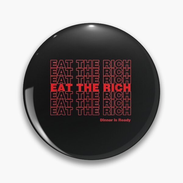Item preview, Rich Dickman: Eat The Rich designed and sold by smithamgzp.