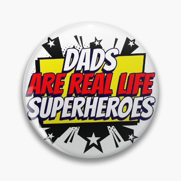 Item preview, Dads are Real Life Superheroes designed and sold by MisterSquid.