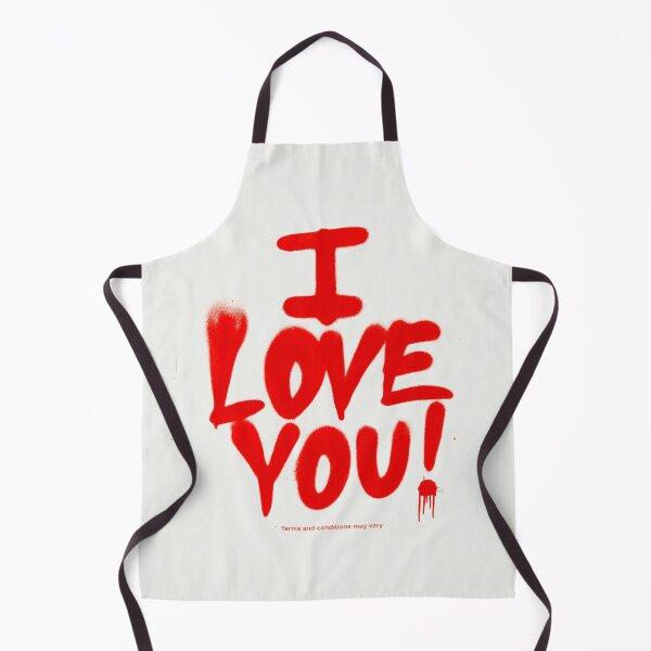 Item preview, I love You - Terms And Conditions May Vary designed and sold by WE-ARE-BANKSY.