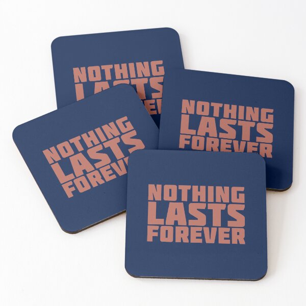 Item preview, Nothing Lasts Forever designed and sold by PabloPatterns.
