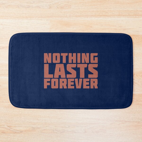 Item preview, Nothing Lasts Forever designed and sold by PabloPatterns.