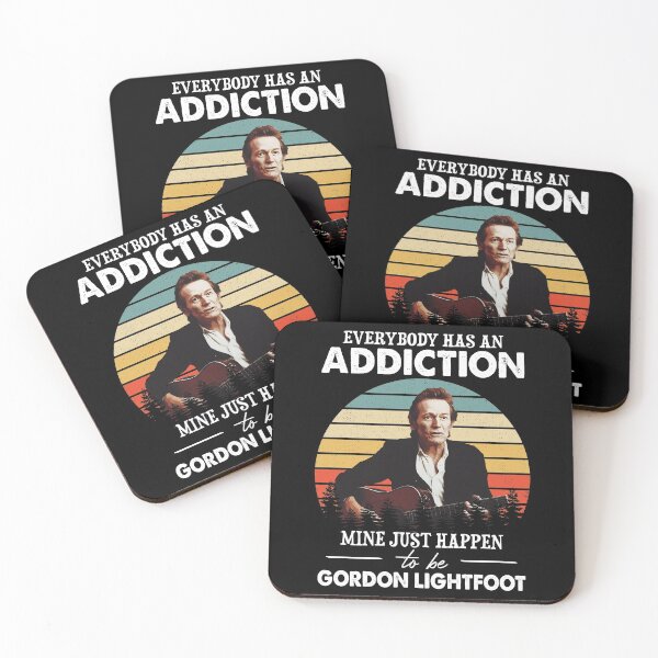 Item preview, Everybody Has An Addiction Mine Just Happens To Be Gordon Lightfoot Vintage designed and sold by knightwendy.