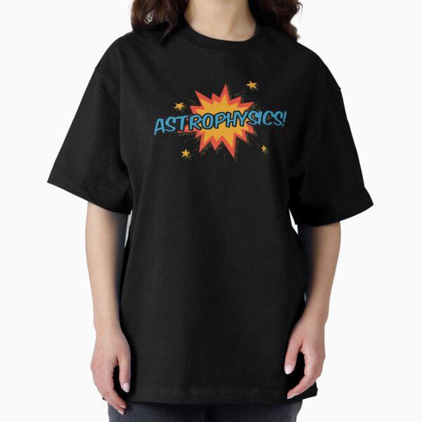 Item preview, Astrophysics! designed and sold by orlumbuspirate.