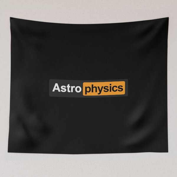 Item preview, Astrophysics designed and sold by orlumbuspirate.