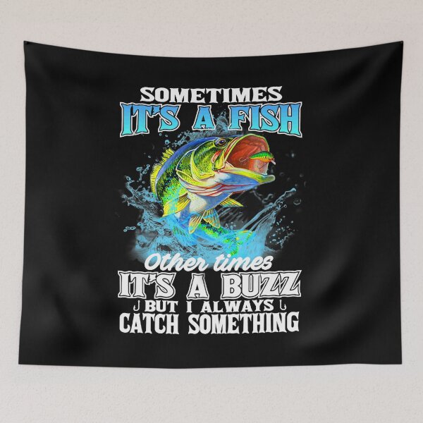 Item preview, Funny fishing gift it is a fish it is a buzz designed and sold by BrennaEirlys.