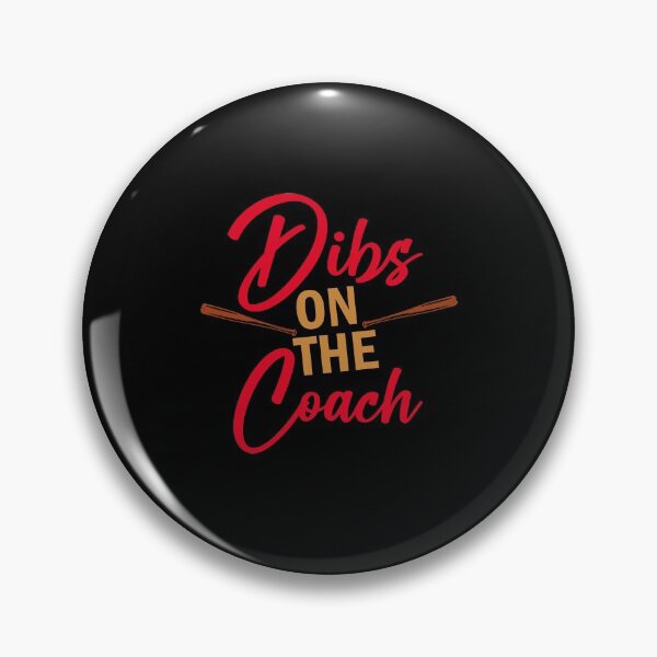 Item preview, Dibs On The Coach, Baseball Lover, Funny Gift designed and sold by Simoakn.