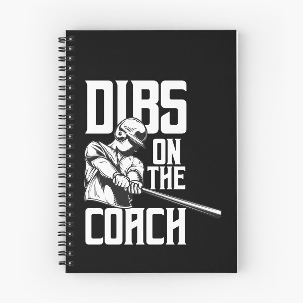 Item preview, Dibs On The Coach, Baseball Lover, Funny Gift designed and sold by Simoakn.
