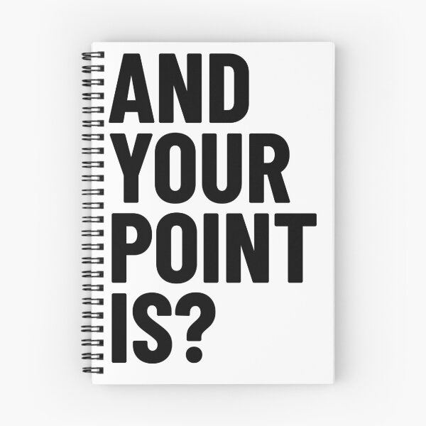 Item preview, And Your Point Is? Badge | Black Text designed and sold by LucidLounger.