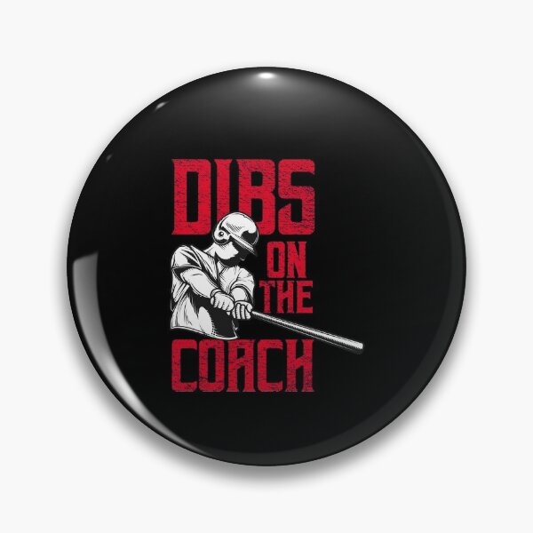 Item preview, Dibs On The Coach, Baseball Lover, Funny Gift designed and sold by Simoakn.