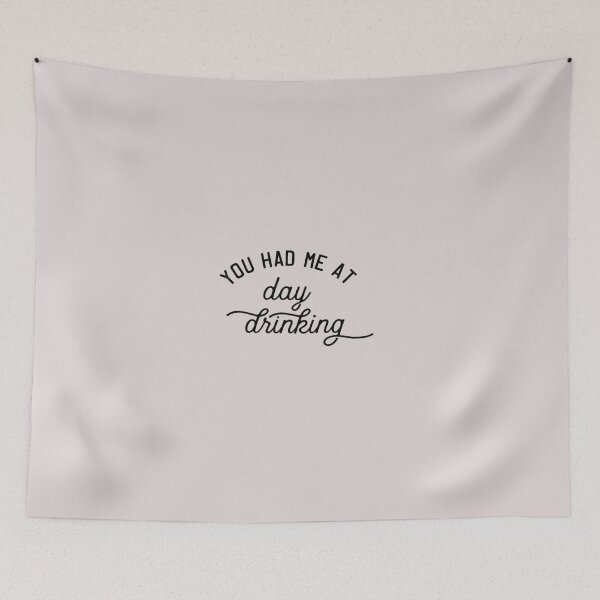 Item preview, you had me at day drinking  designed and sold by chanat3659.