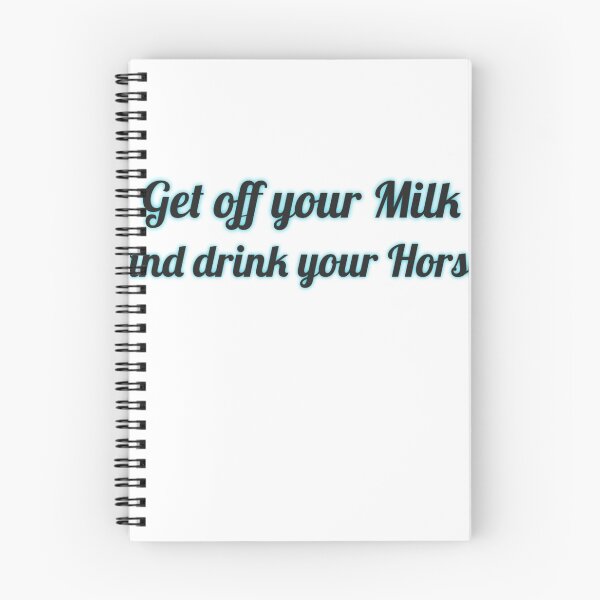 Item preview, Get off your milk designed and sold by Putty1981.