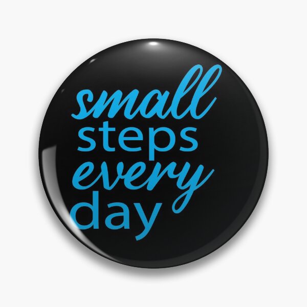 Item preview, small steps every day, motivational quote design designed and sold by adjamine.