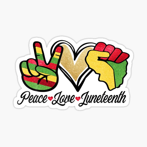 Free Free 180 Juneteenth Celebration Peace Love Juneteenth Svg SVG PNG EPS DXF File