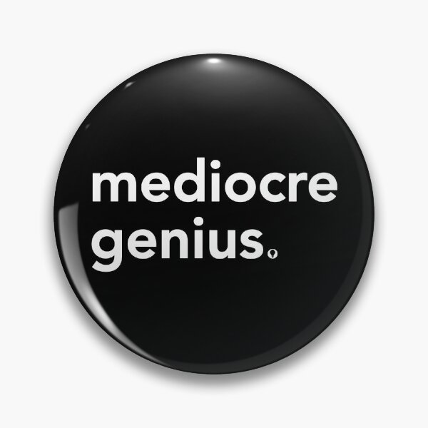 Item preview, mediocre genius. typography designed and sold by Happy Puppy Print On Demand.