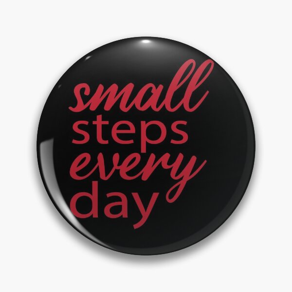 Item preview, small steps every day, motivational quote design designed and sold by adjamine.