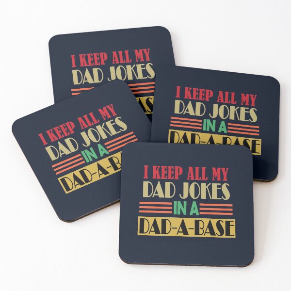 Item preview, I Keep All My Dad Jokes In A Dad A Base designed and sold by Bouchfashions.