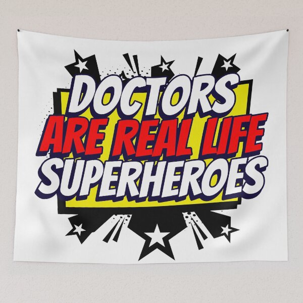 Item preview, Doctors are Real Life Superheroes designed and sold by MisterSquid.