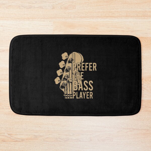 Item preview, PREFER THE BASS PLAYER designed and sold by Gerardo72.