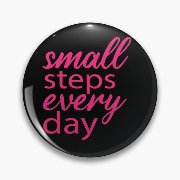 Item preview, small steps every day, motivational quote design designed and sold by adjamine.