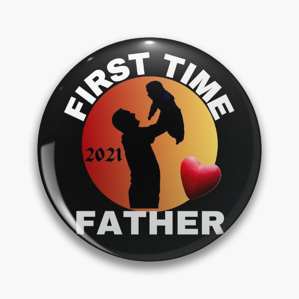 Item preview, FIRST TIME FATHER, DAD MEME, FATHERS DAY, FIRST TIME DADDY, designed and sold by R B Chrystal.