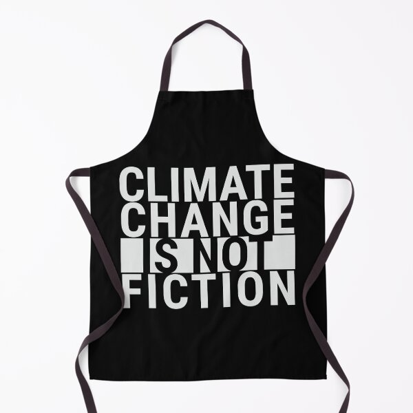 Item preview, Climate Change Is Not Fiction - White Text - Climate Change designed and sold by DrawingBoard.